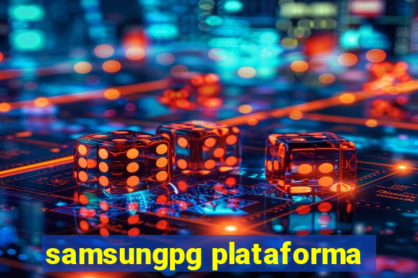 samsungpg plataforma